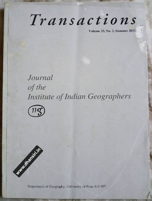 Transactions             -Journal of the Institute of Indian Geographers                        -Summer June   2011
