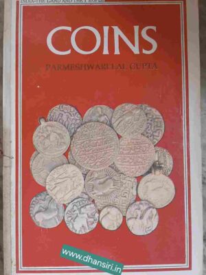 Coins  -Parmeshwari Lal Gupta