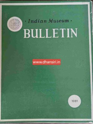Indian Museum Bulletin 1981 Calcutta