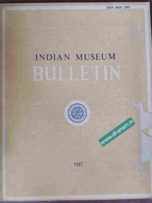 Indian Museum Bulletin 1987 Calcutta