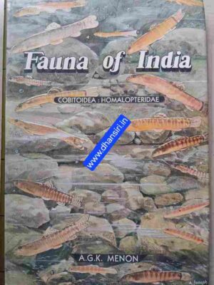 The Fauna Of India And The Adjacent Countries       Pisces Vol.IV  Teleostei - Cobitoidea. Part -1  Homalopteridae         -By A.G.K     Menon