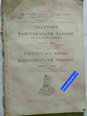 Twenty-Six Songs OF Rabindranath Tagore    -Noted Down By     -Arnold A. Bake